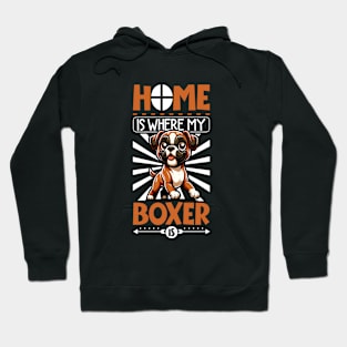 Home is with my Boxer Hoodie